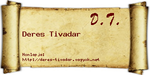 Deres Tivadar névjegykártya
